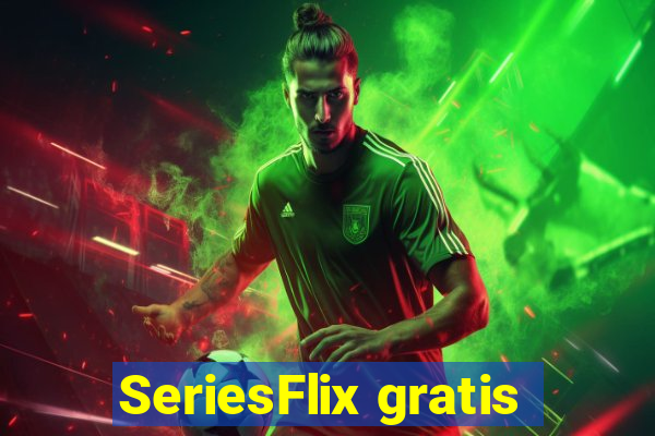 SeriesFlix gratis